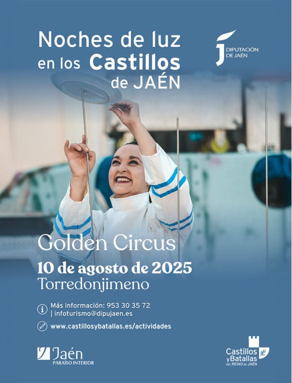 Golden Circus en Torredonjimeno - 10 agosto Golden Circus en Torredonjimeno - 10 agosto