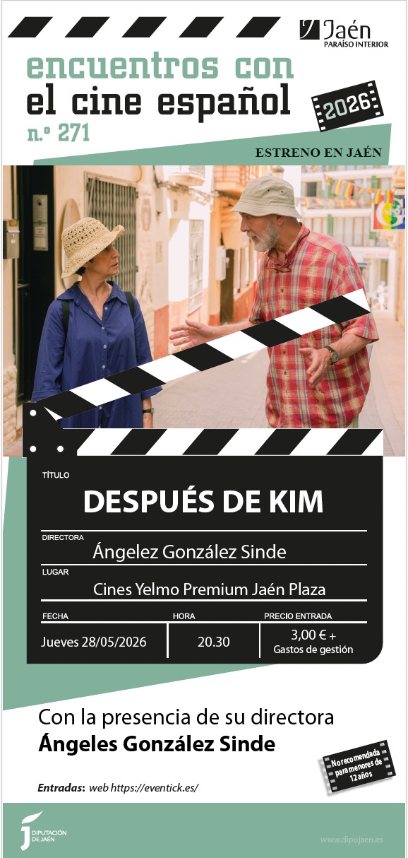 Encuentros con el Cine español - Diputación de Jaén - Después de Kim