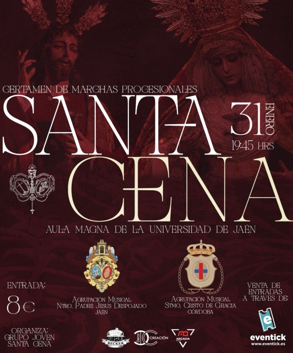 Certamen de Bandas Procesionales SANTA CENA Certamen de Bandas Procesionales SANTA CENA