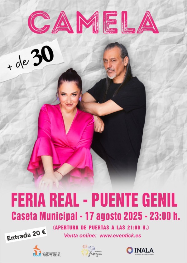 Camela + de 30 - Puente Genil 17 agosto Camela + de 30 - Puente Genil 17 agosto